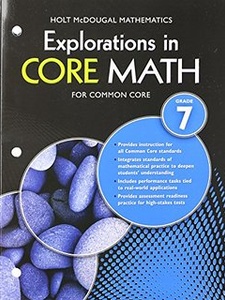 Explorations in Core Math: Grade 7 1st Edition by Holt McDougal