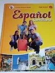 Espanol Santillana Level 1 Spanish High School Florida Student Textbook 1st Edition by Santillana