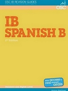 IB Spanish B: Standard And Higher Level - 2nd Edition - Solutions And ...