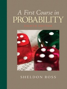 A First Course in Probability 8th Edition by Sheldon Ross