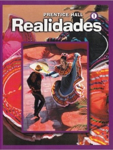 Realidades 1 1st Edition by Peggy Palo Boyles