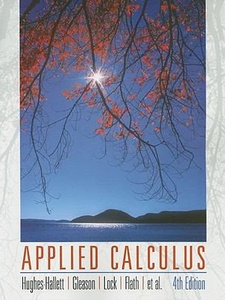 Applied Calculus 4th Edition by Flath, Gleason, Hughes-Hallett, Lock