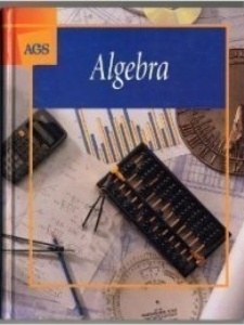 Algebra 1st Edition by AGS Secondary