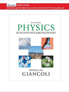 Physics for Scientists and Engineers 5th Edition by Douglas C Giancoli