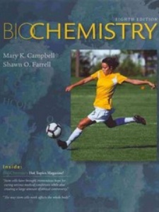 Biochemistry 8th Edition by Mary K. Campbell, Shawn O. Farrell