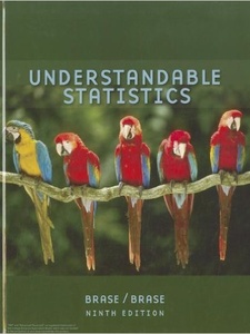 Understandable Statistics: Concepts and Methods 9th Edition by Charles Henry Brase, Corrinne Pellillo Brase