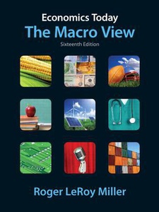 Economics Today: The Macro View - 16th Edition - Solutions And Answers ...