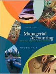 Managerial Accounting - 7th Edition - Solutions And Answers | Quizlet