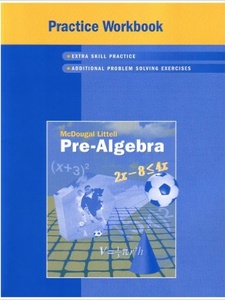 McDougal Littell Pre-Algebra: Practice Workbook 1st Edition by MCDOUGAL LITTEL