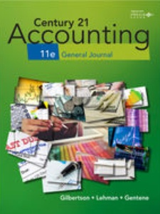 Century 21 Accounting: General Journal 11th Edition by Claudia Bienias Gilbertson, Debra Gentene, Mark W Lehman