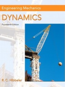 Engineering Mechanics: Dynamics - 14th Edition - Solutions And Answers ...