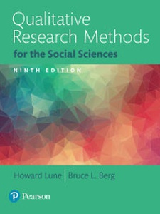 Qualitative Research Methods for the Social Sciences - 9th Edition ...