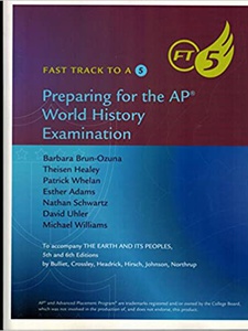 Fast Track To A 5 Preparing For The AP World History Examination: The ...