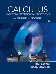 Calculus: Early Transcendental Functions 7th Edition by Ron Larson
