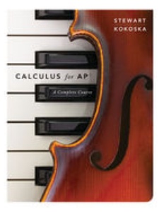 Calculus for AP: A Complete Course 1st Edition by James Stewart, Stephen Kokoska
