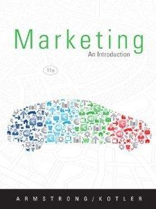 Marketing: An Introduction - 11th Edition - Solutions And Answers | Quizlet