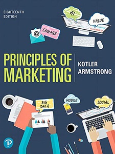 Principles of Marketing 18th Edition by Gary Armstrong, Philip Kotler