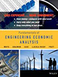 Fundamentals of Engineering Economic Analysis 1st Edition by Barbara Trenholm, Donald E. Kieso, Jerry J. Weygandt, Paul D. Kimmel