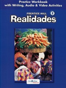 Realidades 2: Practice Workbook 2 1st Edition by Savvas Learning Co