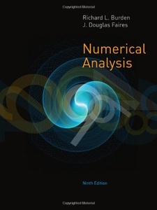 Numerical Analysis 9th Edition by J. Douglas Faires, Richard L. Burden