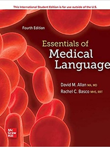 Essentials of Medical Language 4th Edition by David M Allan, Rachel Basco