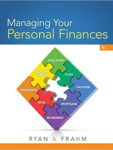 Managing Your Personal Finances 7th Edition by Joan S. Ryan