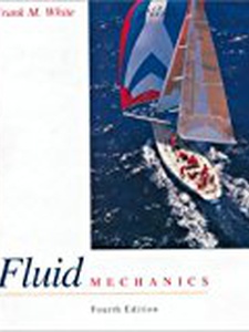 Fluid Mechanics - 4th Edition - Solutions and Answers | Quizlet