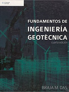 Fundamentos De Ingeniería Geotécnica - 4th Edition - Solutions And ...