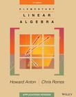 Solutions To Elementary Linear Algebra Applications Version 9781118434413 Homework Help And Answers Slader