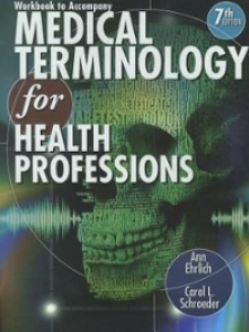 Medical Terminology For Health Professions - 9781133906476 - Exercise ...