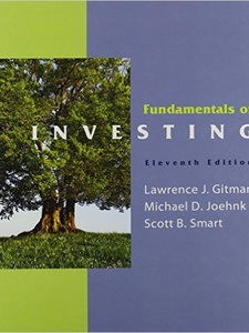 Fundamentals Of Investing - 11th Edition - Solutions And Answers | Quizlet