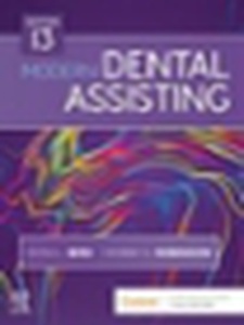 Modern Dental Assisting - 13th Edition - Solutions And Answers | Quizlet