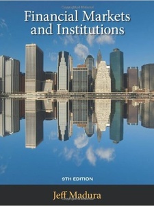 Financial Markets And Institutions - 9th Edition - Solutions And ...