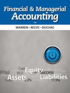 Financial And Managerial Accounting - 9781285534640 - Exercise 5 | Quizlet