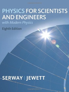 Physics For Scientists And Engineers With Modern Physics - 8th Edition ...