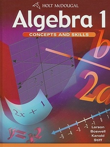 Algebra 1: Concepts and Skills 1st Edition by Boswell, Larson, Stiff, Timothy D. Kanold