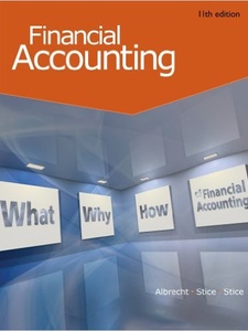 Free Solutions For Financial Accounting 11th Edition | Quizlet