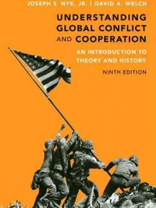 Understanding Global Conflict and Cooperation: An Introduction to ...