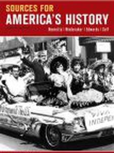 Sources for America's History, Volume 2 Since 1865 8th Edition by Eric Hinderaker, James A. Henretta, Rebecca Edwards, Robert O. Self