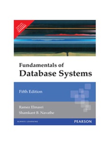 Fundamentals Of Database Systems, International Edition - 5th Edition ...