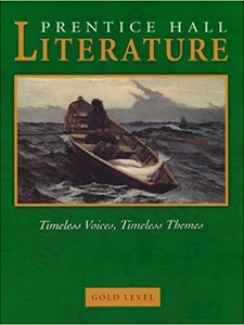 Prentice Hall Literature: Timeless Voices, Timeless Themes (Gold Level) 7th Edition by Colleen Shea Stump, Kate Kinsella, Kevin Feldman
