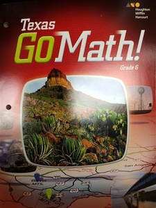 Texas Go Math!: Grade 6 1st Edition by Holt McDougal