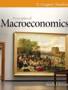 Principles of Macroeconomics 6th Edition by N. Gregory Mankiw