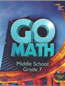 Go Math: Middle School, Grade 7 1st Edition by Holt McDougal