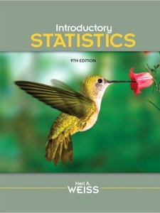 Introductory Statistics 9th Edition by Neil A. Weiss