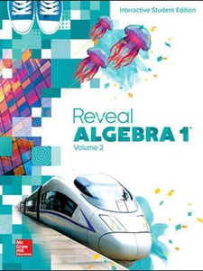 Reveal Algebra 1, Volume 2 1st Edition by McGraw-Hill Education