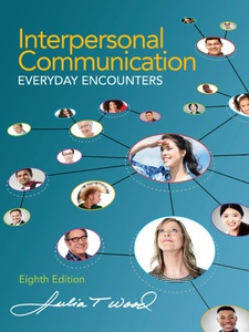 Interpersonal Communication - 8th Edition - Solutions and Answers | Quizlet