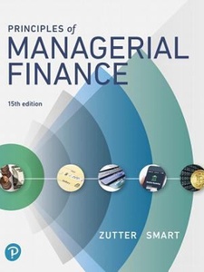 Principles Of Managerial Finance - 15th Edition - Solutions And Answers ...