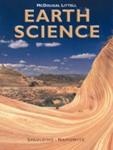 Earth Science 1st Edition by Nancy E. Spaulding, Samuel N. Namowitz
