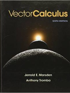 Vector Calculus 6th Edition by Anthony Tromba, Jerrold E. Marsden